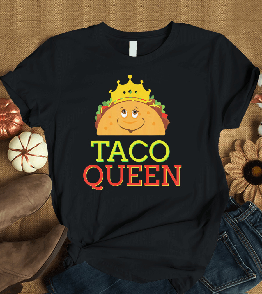 TACO QUEEN Funny Cinco DE Mayo Crowned Smiling Taco T-Shirt
