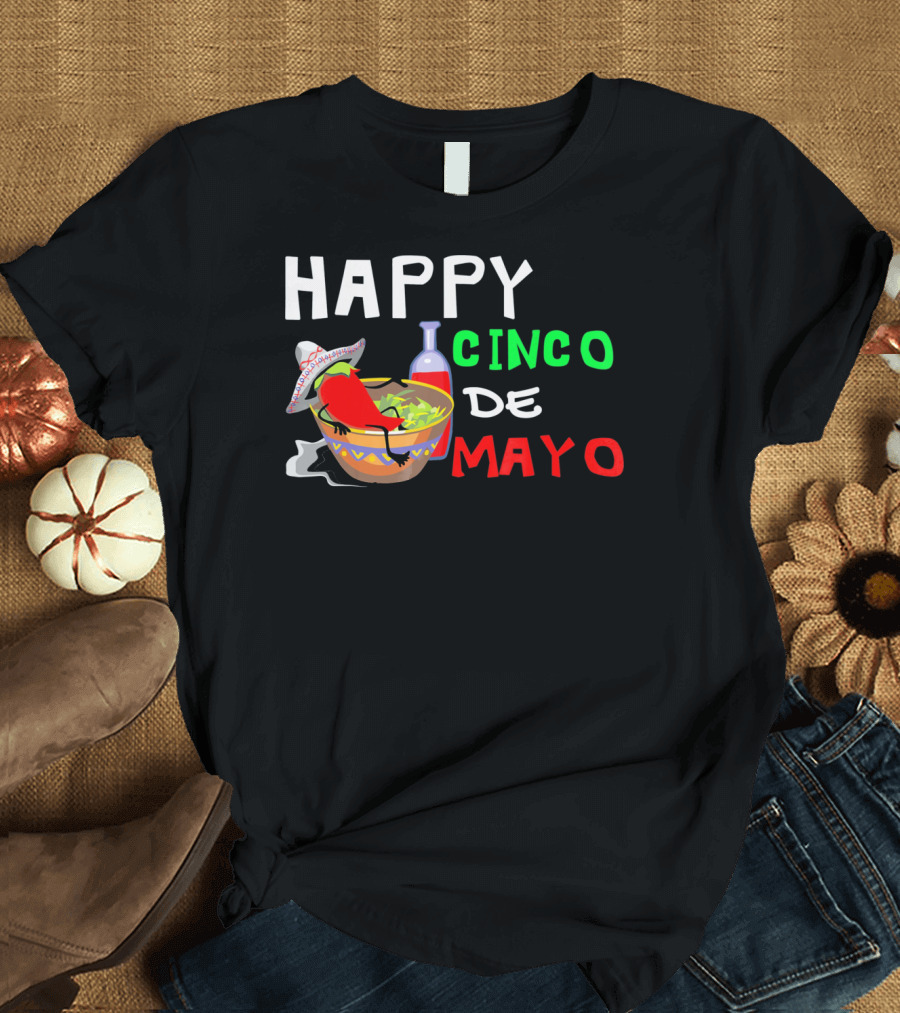 Happy Cinco De Mayo Fiesta Sombrero Chili Salsa T-Shirt