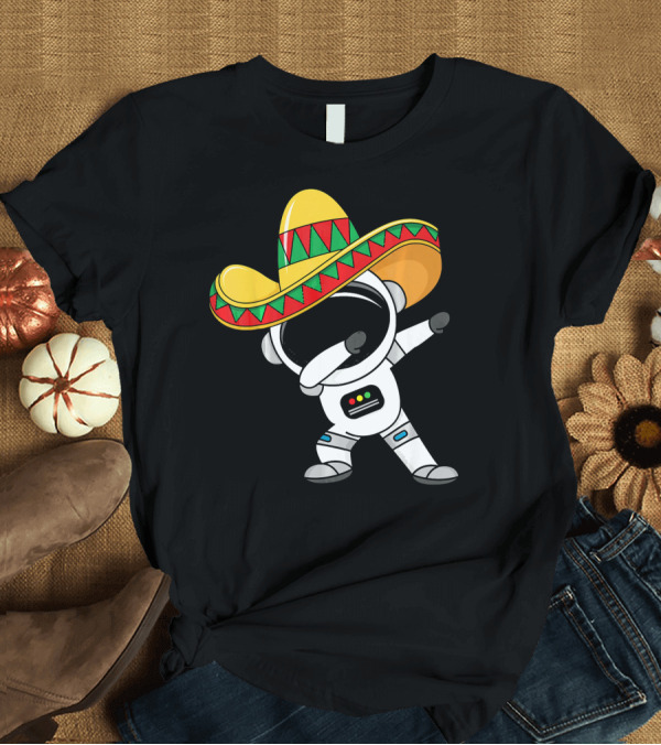 T-Shirt: Kids Cinco De Mayo Astronaut Sombrero Dabbing T-Shirt Kids Cinco De Mayo Astronaut Sombrero Dabbing T-Shirt