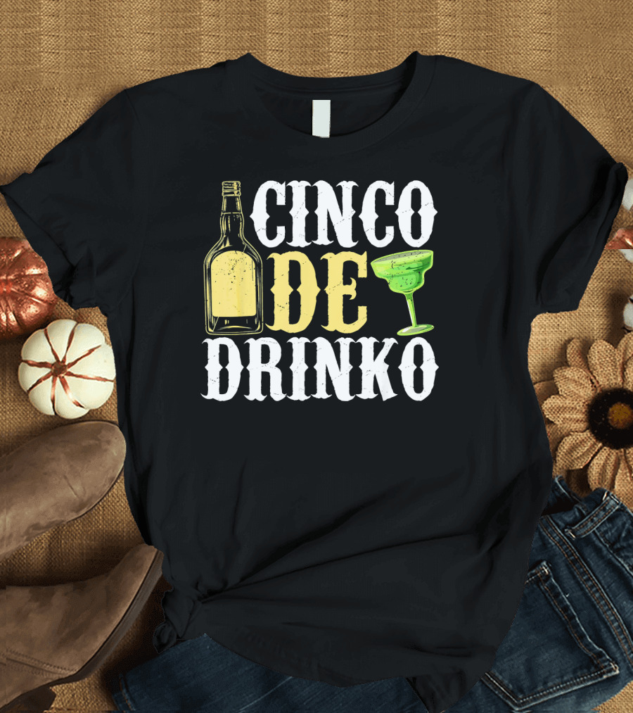 Cinco De Mayo Drinko Bottle Margarita T-Shirt