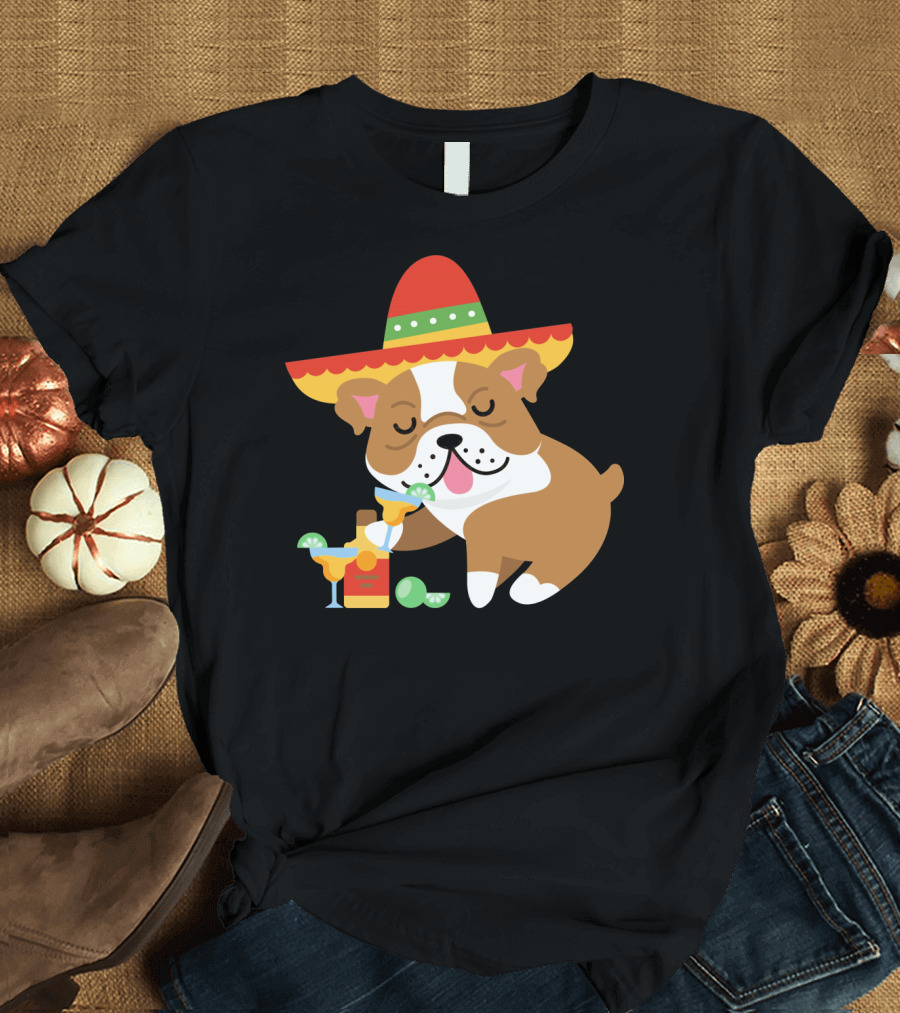 Bulldog Margarita Funny Mexican Sombrero Dog Cinc Party T-Shirt