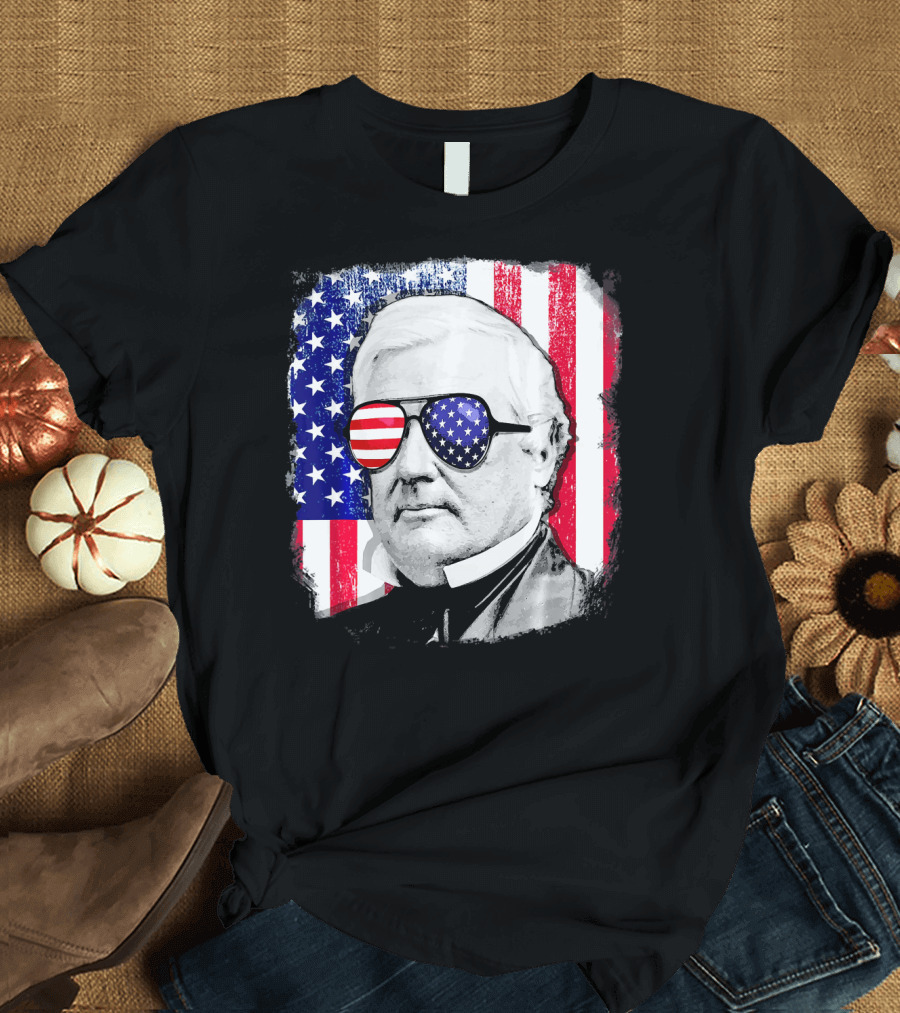 Millard Fillmore Portrait with American Flag Sunglasses and US Flag Background T-Shirt