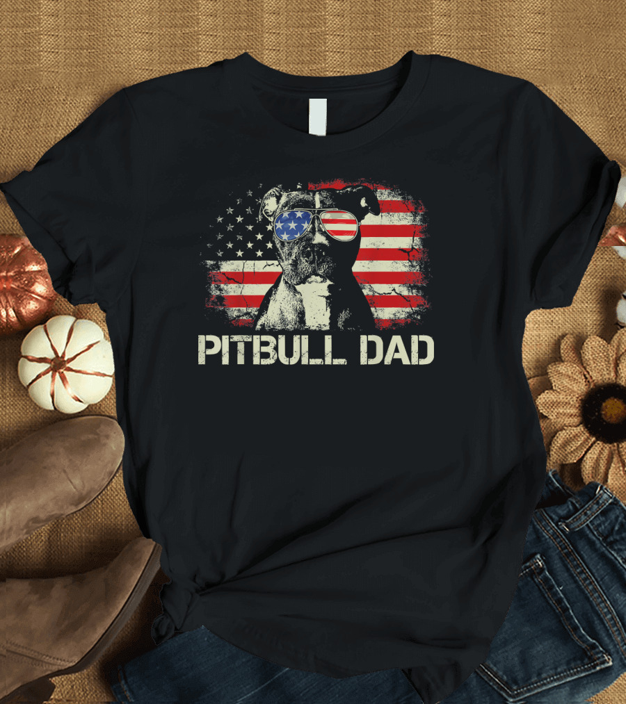 Pitbull Dad American Flag Sunglasses Patriotic Mens Best Ever T-Shirt