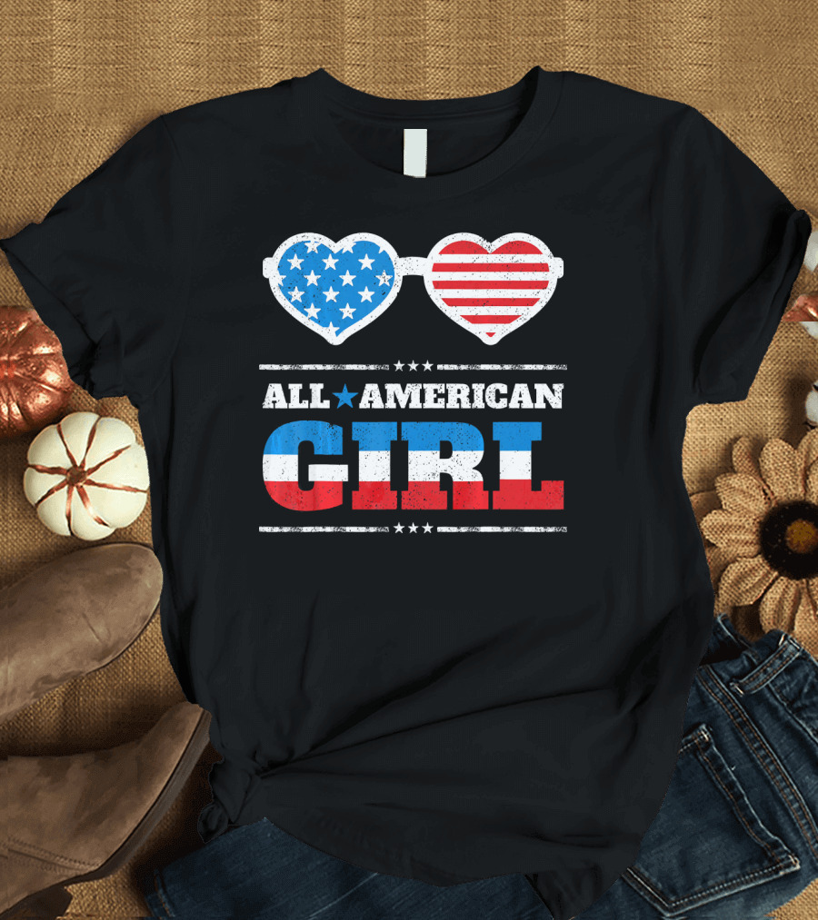 All American Girl Funny 4th of July Patriotic Sunglasses T-Shirt