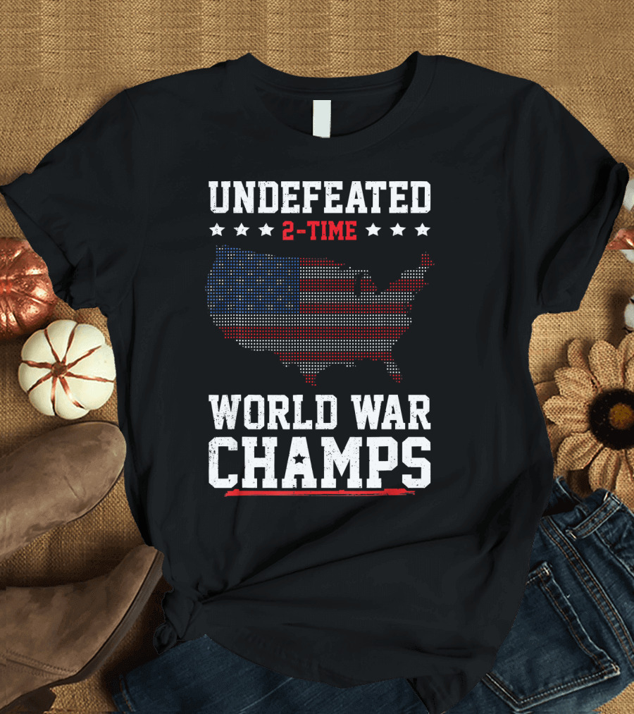 Undefeated 2-Time World War Champs American Flag USA Map Stars T-Shirt
