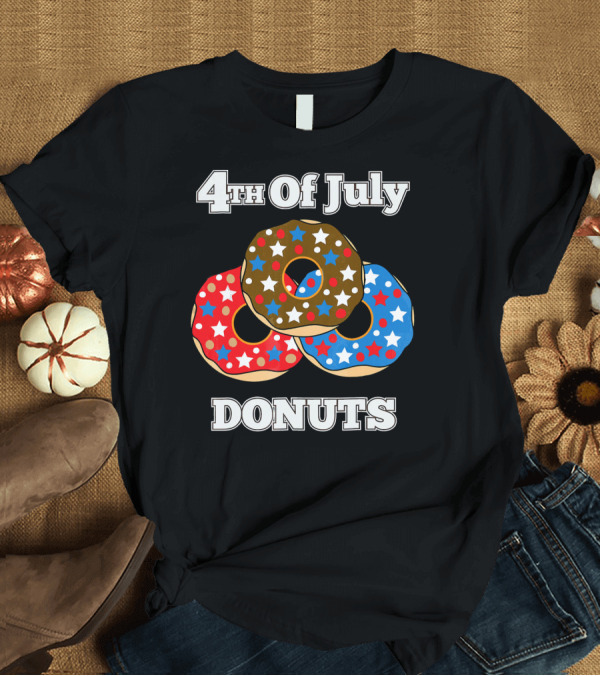 T-Shirt: 4th Of July Donuts T-Shirt 4th Of July Donuts T-Shirt