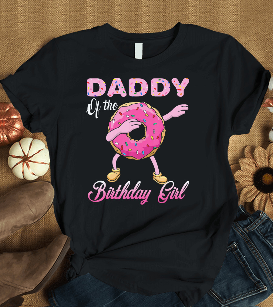 Daddy of the Birthday Girl Donut Dab T-Shirt
