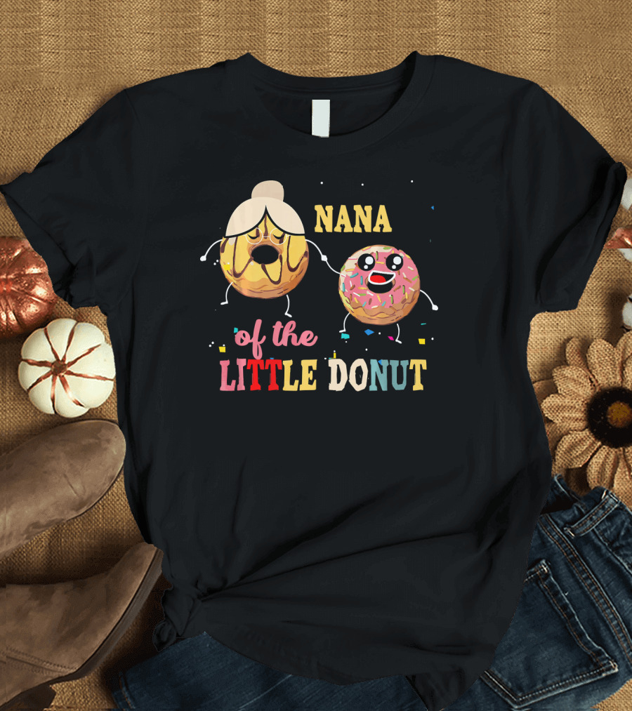Nana of the Little Donut Fun T-Shirt