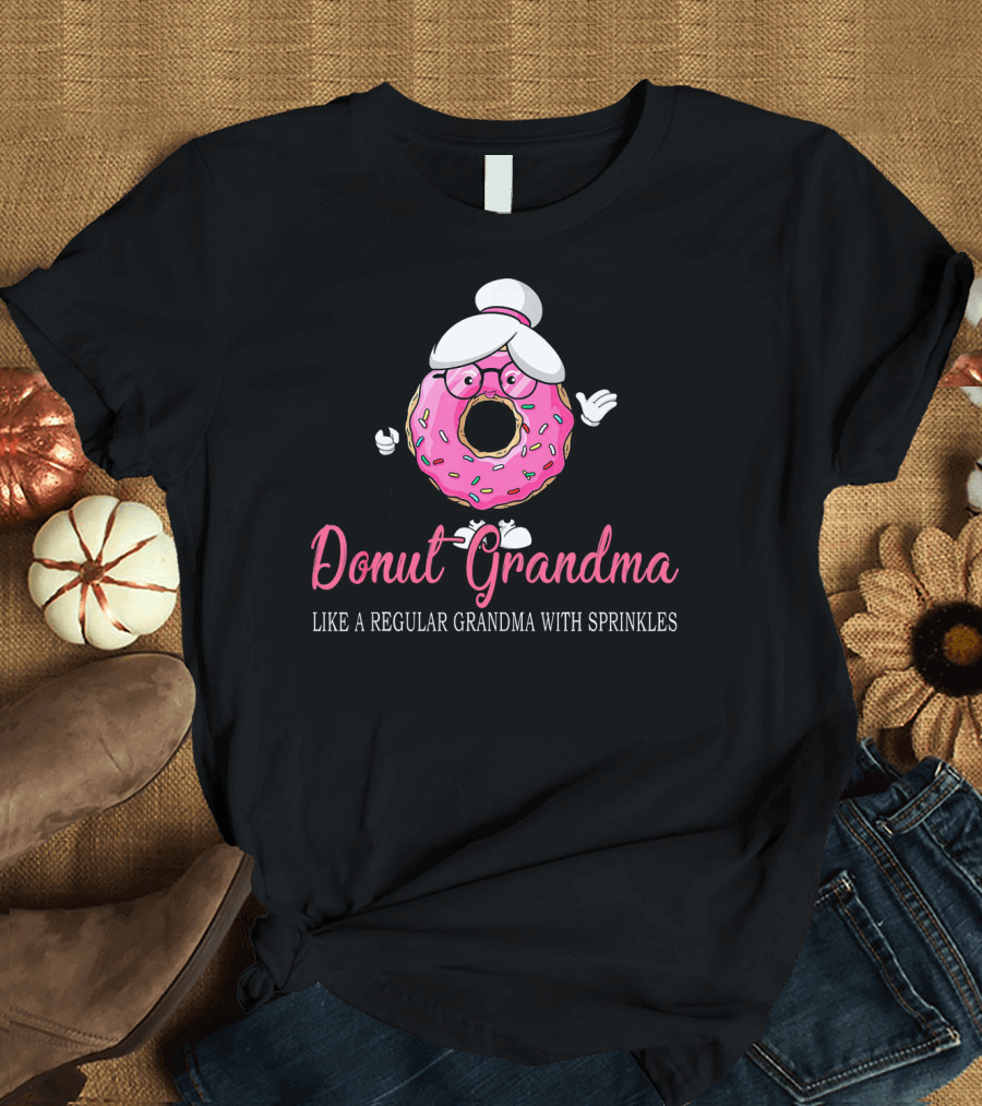 Donut Grandma Like a Regular Grandma with Sprinkles Cute Funny Trend T-Shirt