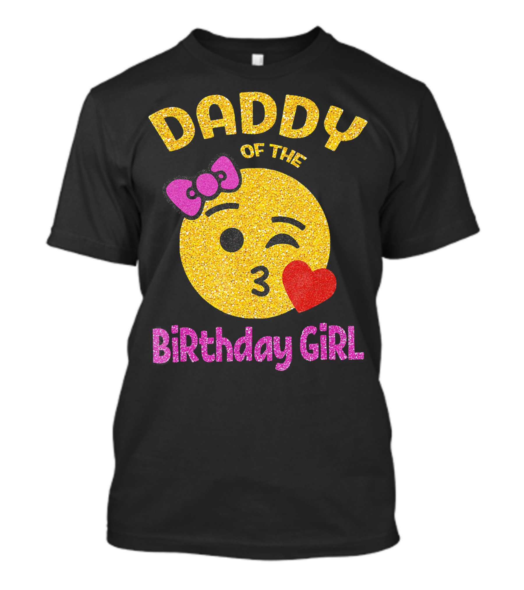 Daddy Of The Birthday Girl Emoji Pink Glitter Heart Bow T-Shirt
