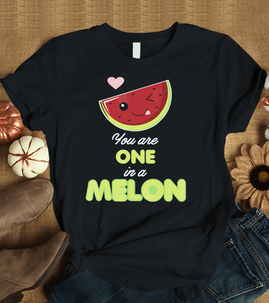 You Are One In A Melon Funny Winking Watermelon Slice and Heart T-Shirt