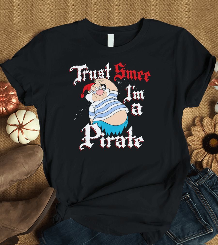 Disney Peter Pan Trust Smee I'm a Pirate T-Shirt