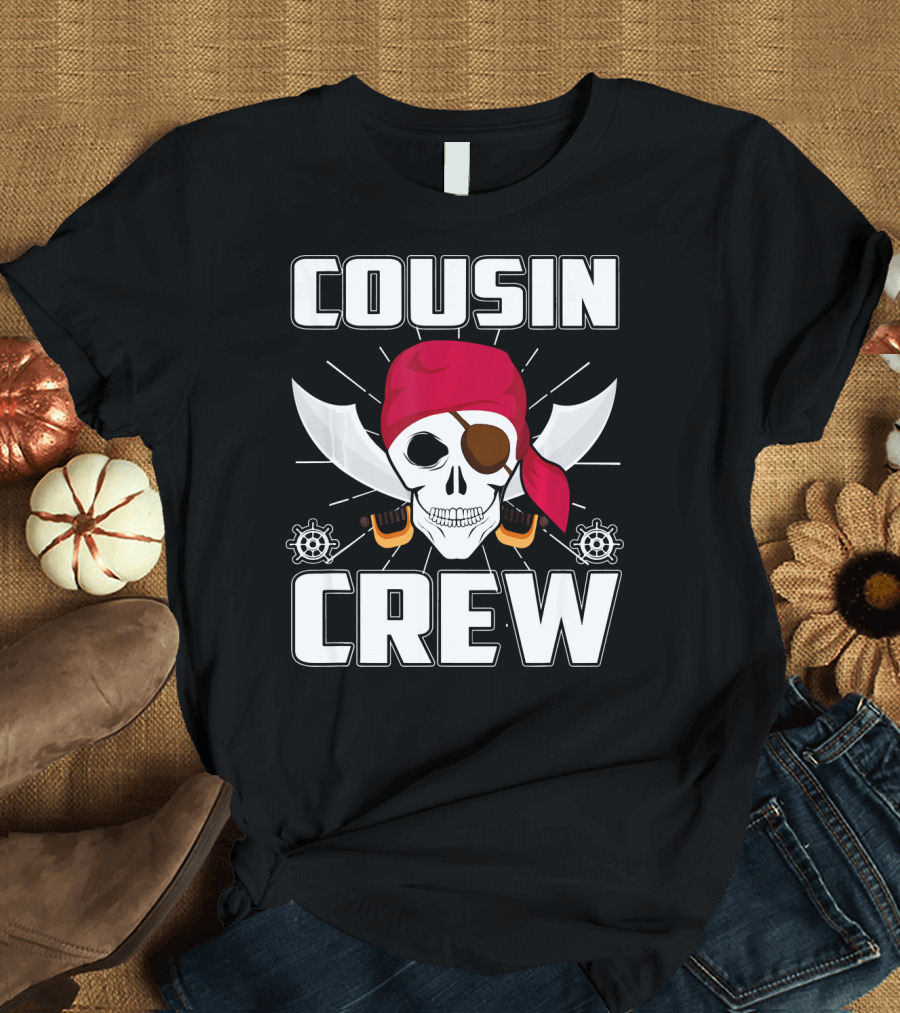 Cousin Crew Pirate Skull Bandana Eyepatch Swords Helmets T-Shirt
