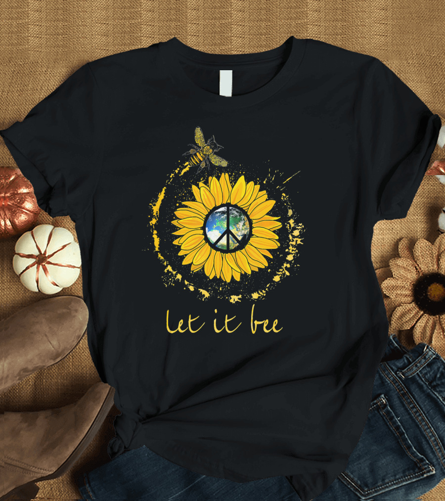 Let It Bee Flower Earth Peace Sign Hippie Yellow Sunflower T-Shirt