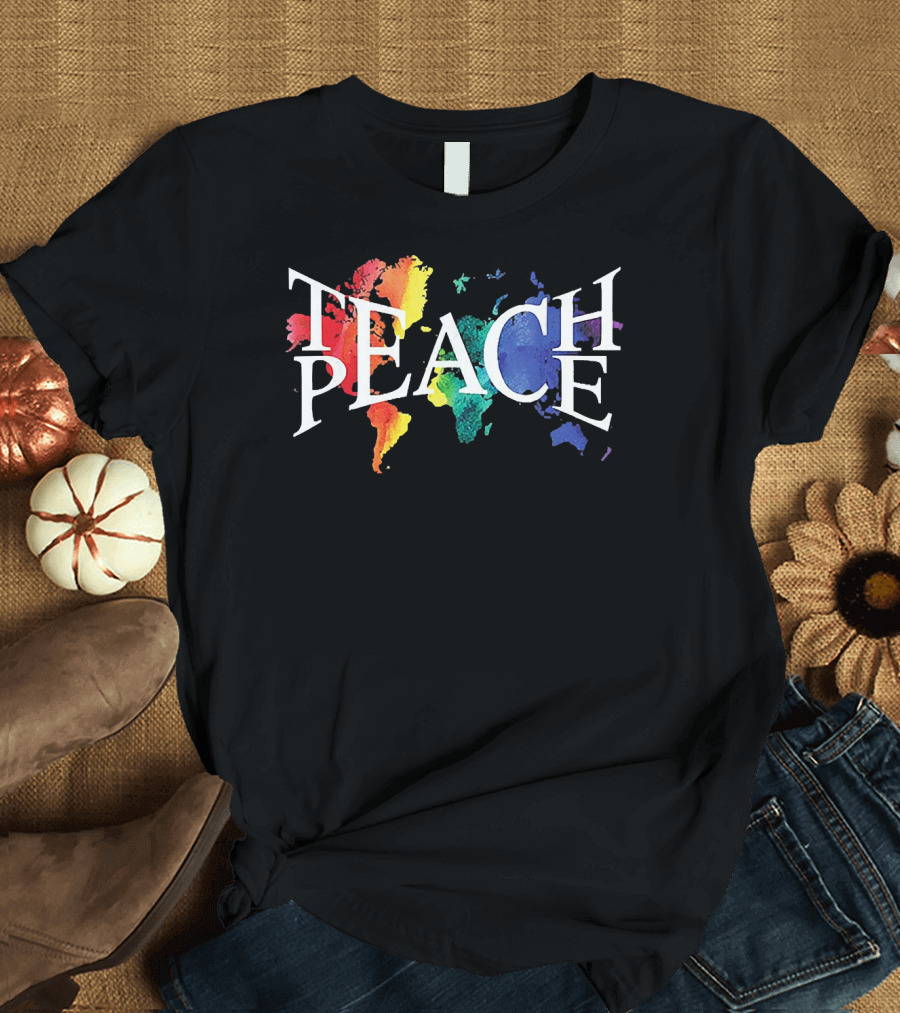 Teach Peace World Map Rainbow Colors T-Shirt