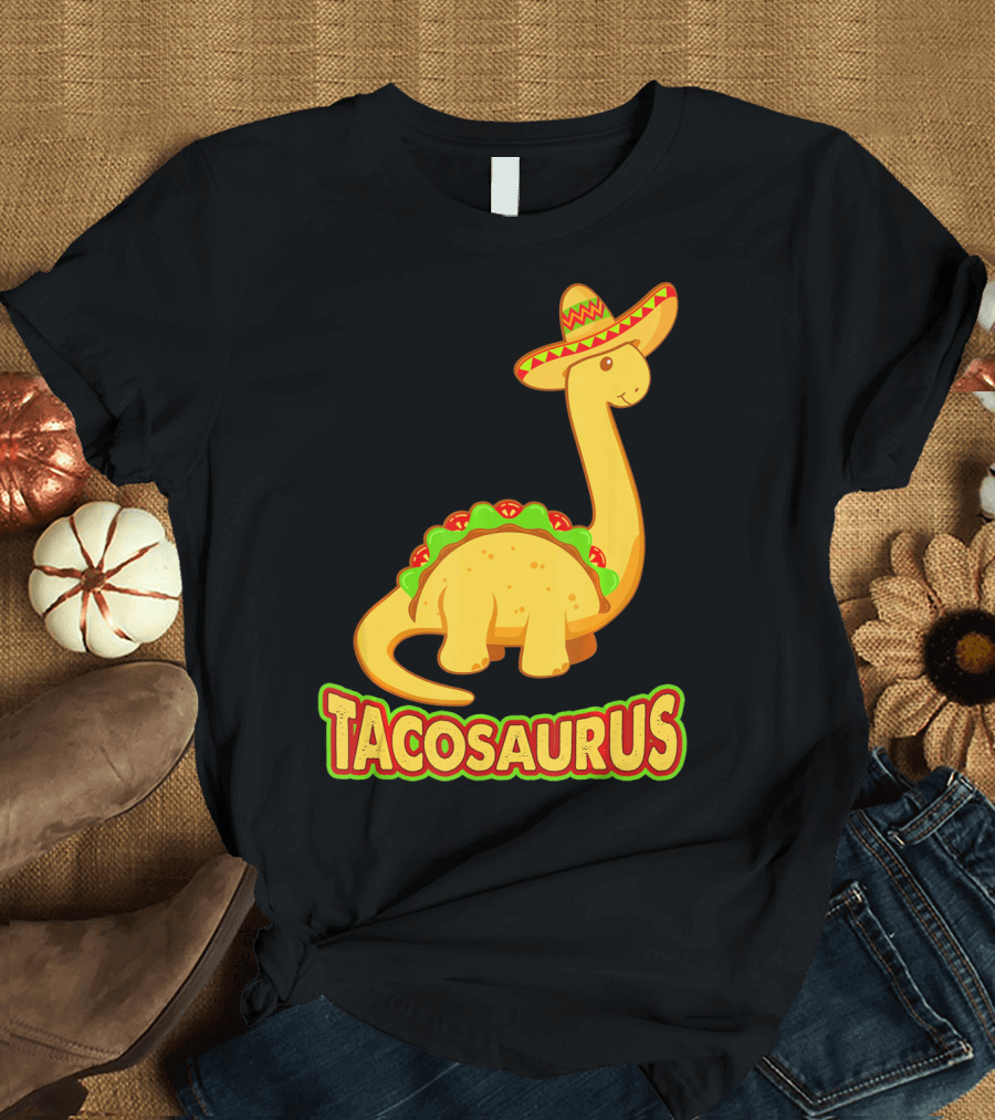 Tacosaurus Sombrero Dinosaur Taco T-Shirt