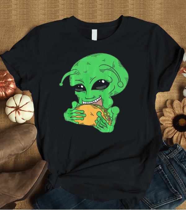 T-Shirt: Alien Eating Taco Cool Outer Space UFO T-Shirt Alien Eating Taco Cool Outer Space UFO T-Shirt