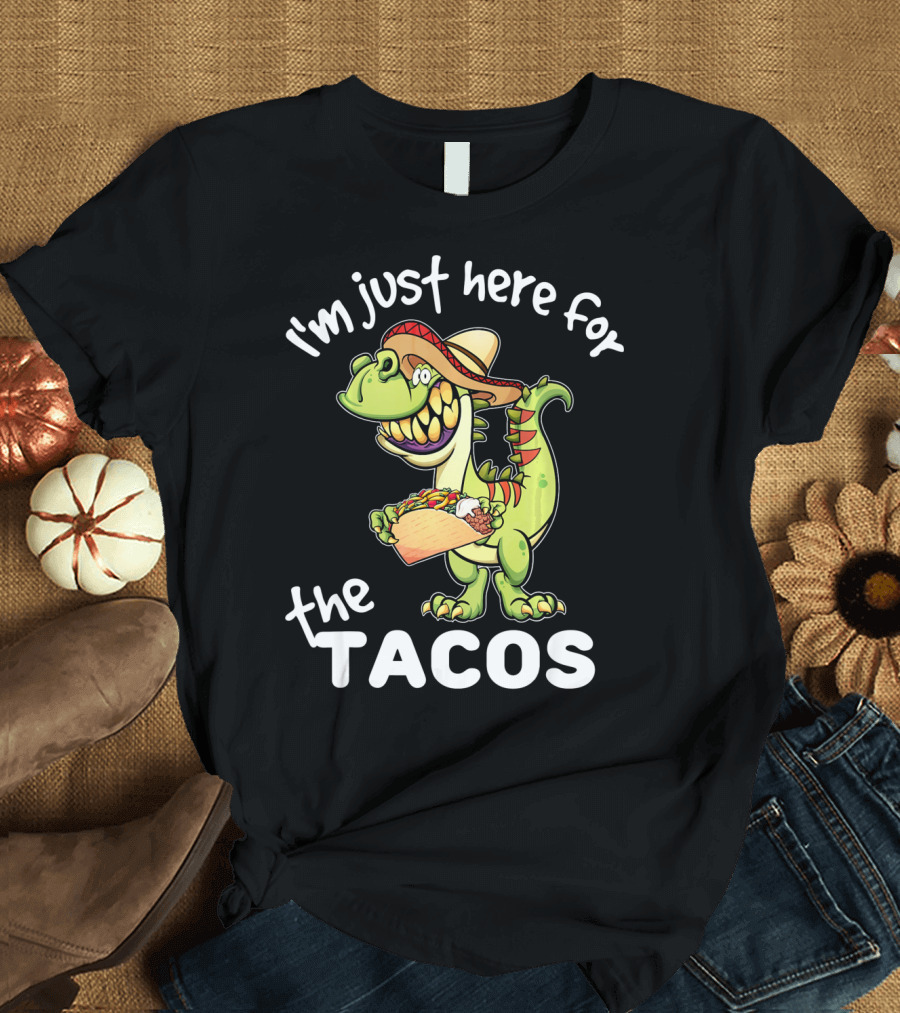 I'm Just Here for the Tacos Cinco de Mayo Boys Taco T-Shirt