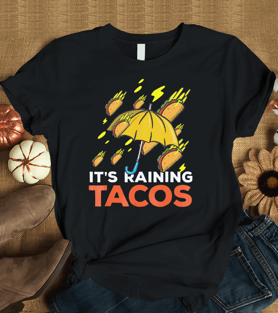 It's Raining Tacos Fun with Yellow Umbrella and Flying Tacos T-Shirt