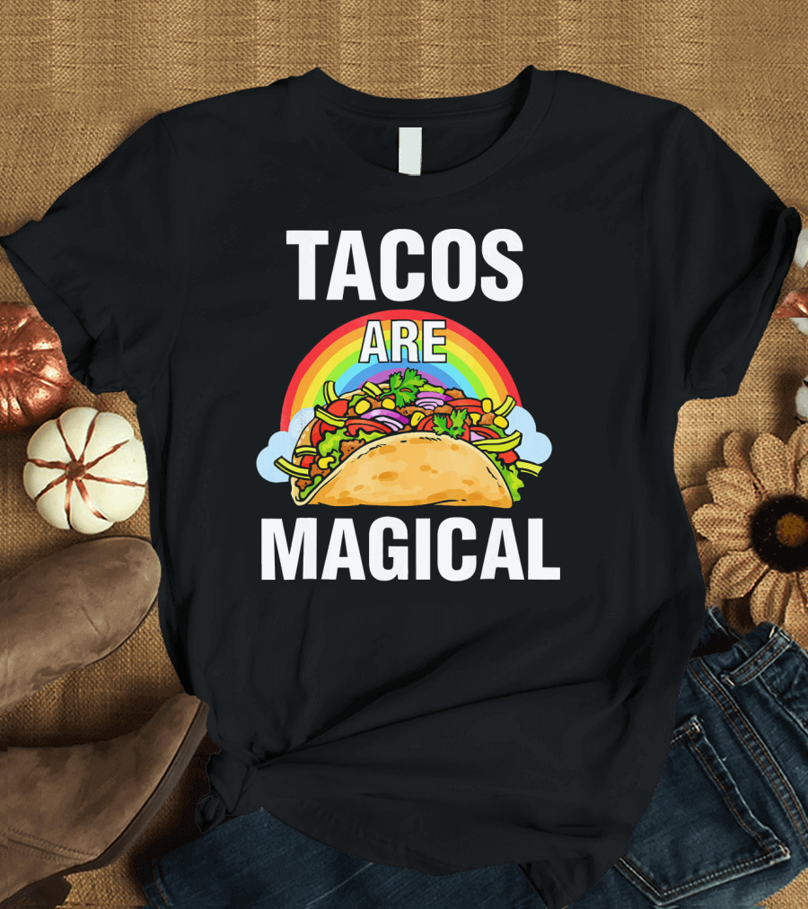 Tacos Are Magical Rainbow Delight T-Shirt