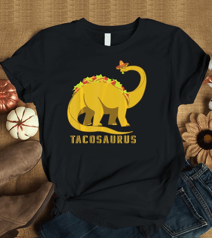 Tacosaurus Sombrero Taco Dinosaur T-Shirt