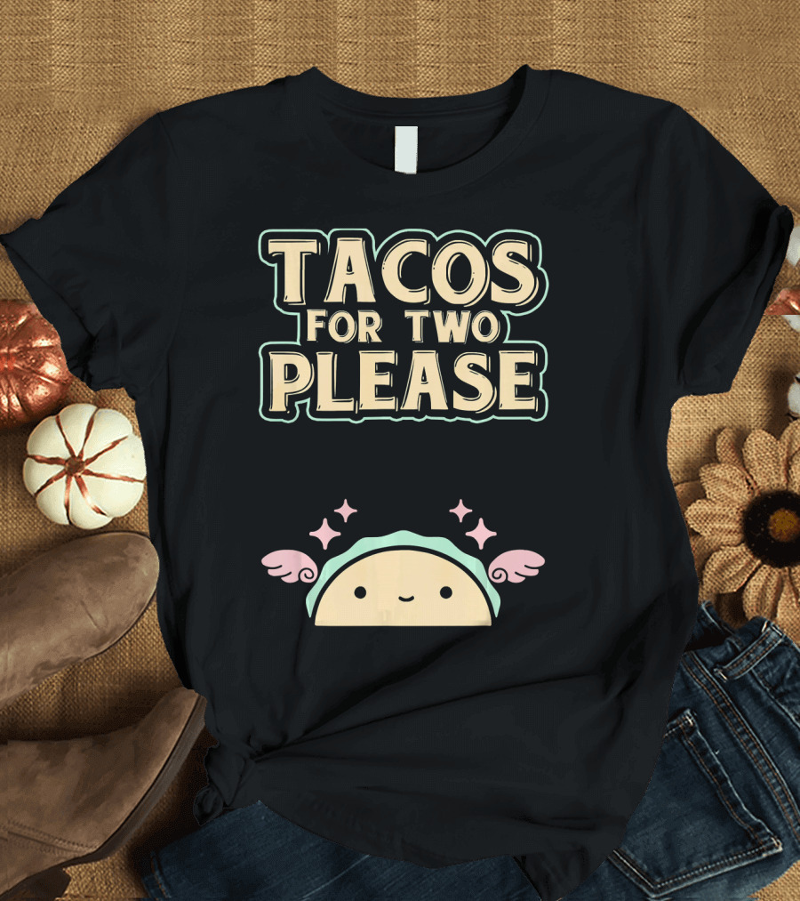 Tacos for Two Please Pregnant Mommy Kawaii Taco T-Shirt