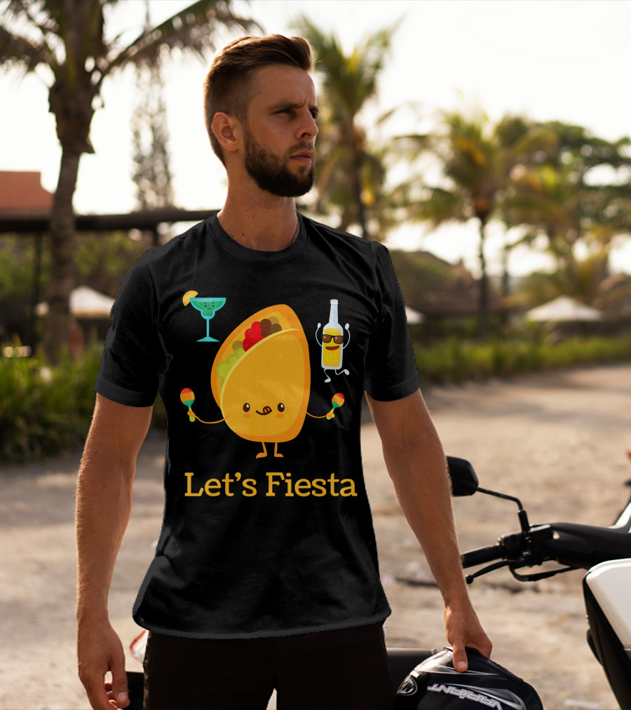 Let's Fiesta Taco Dance Beer Margarita Fun T-Shirt