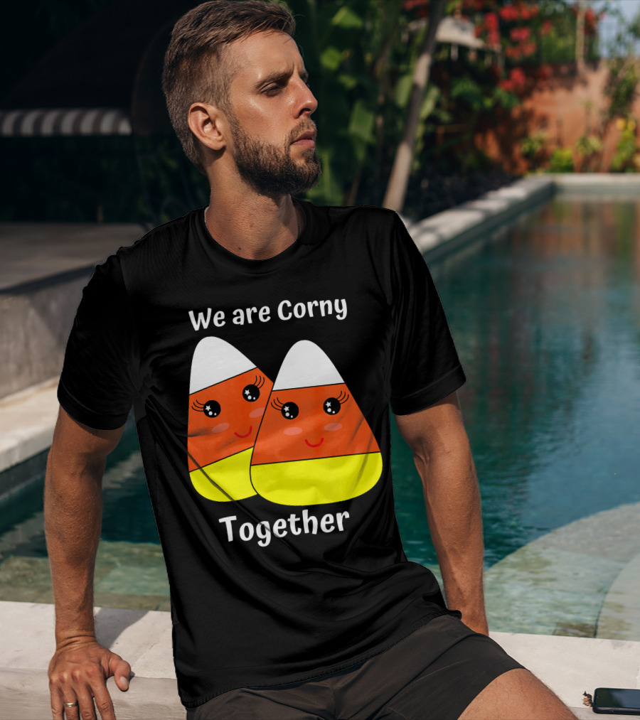 We Are Corny Together Cute Candy Corn Faces T-Shirt