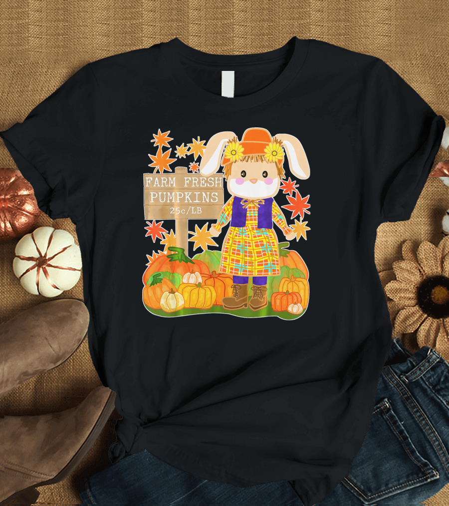 Farm Fresh Pumpkins 25c LB Cute Bunny Pumpkin Patch Farm Clothing T-Shirt