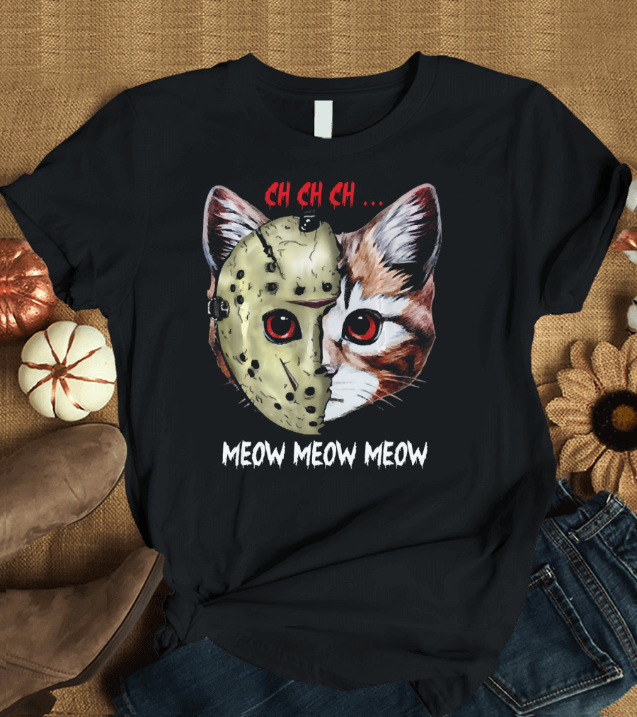 Ch Ch Ch Meow Meow Meow Jason Mask Cat Hybrid T-Shirt