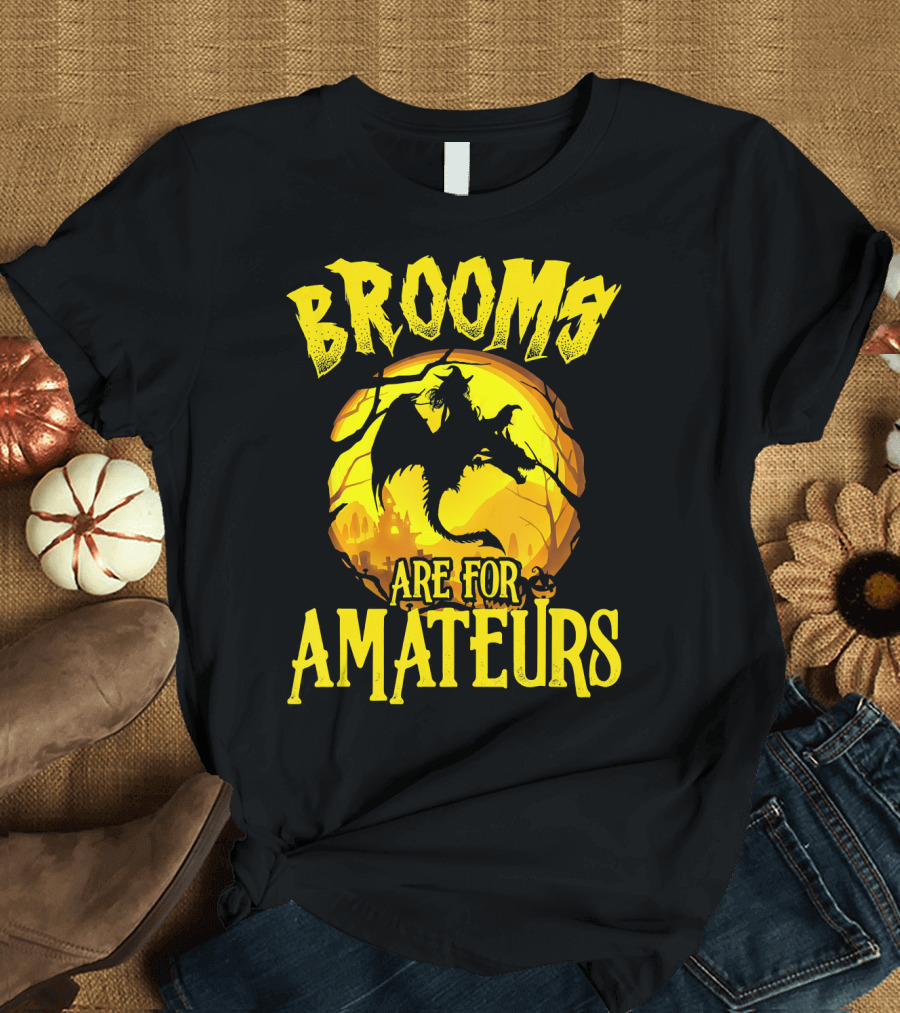 Brooms Are for Amateurs Halloween Witch Riding Dragon T-Shirt