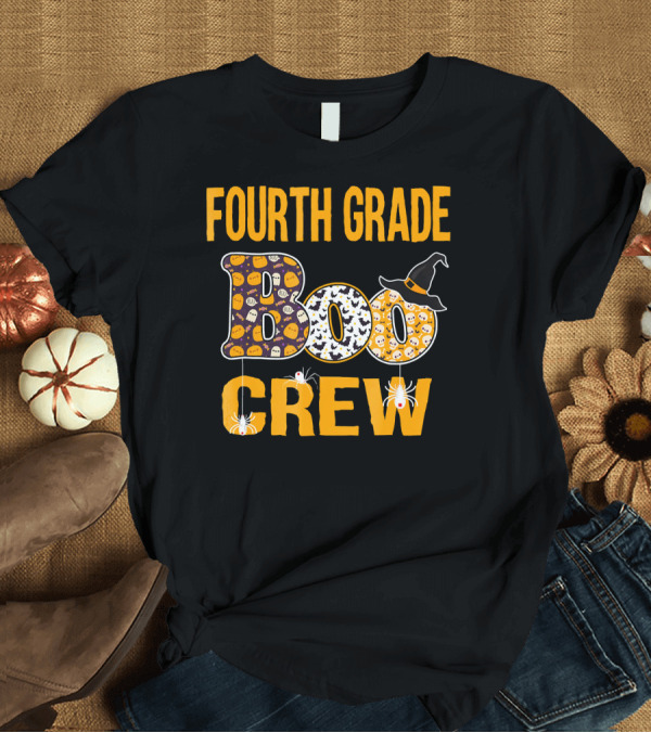 T-Shirt: Fourth Grade Boo Crew Halloween Theme Teacher Gift T-Shirt Fourth Grade Boo Crew Halloween Theme Teacher Gift T-Shirt