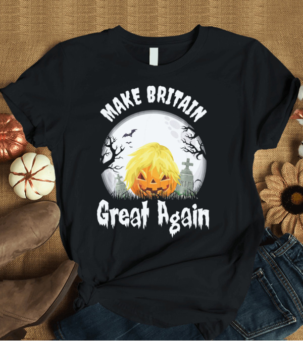 T-Shirt: Make Britain Great Again Halloween Brexit Pumpkin T-Shirt Make Britain Great Again Halloween Brexit Pumpkin T-Shirt