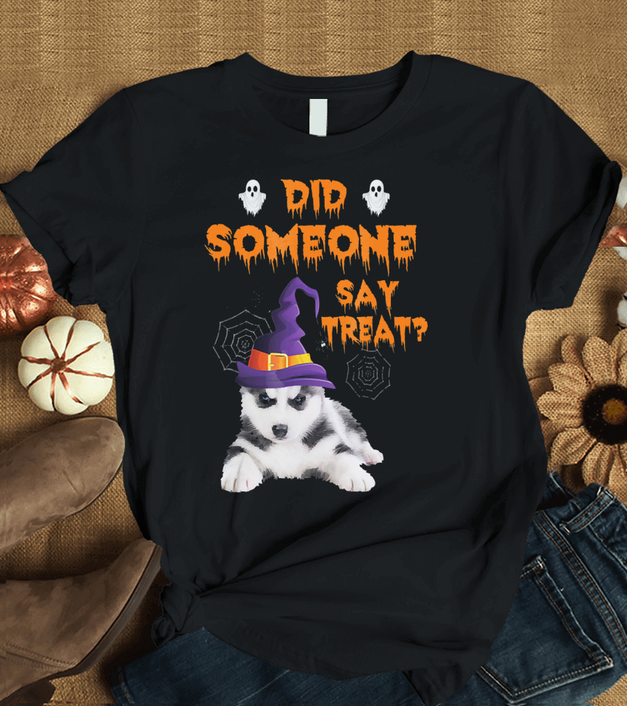 Siberian Husky Halloween Did Someone Say Treat? T-Shirt