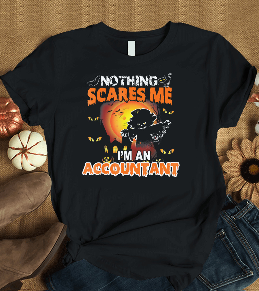 Nothing Scares Me I'm An Accountant Halloween Scarecrow and Cats T-Shirt