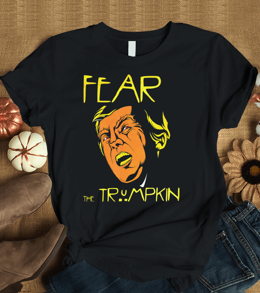 Fear the Trumpkin Halloween Horror Trump T-Shirt