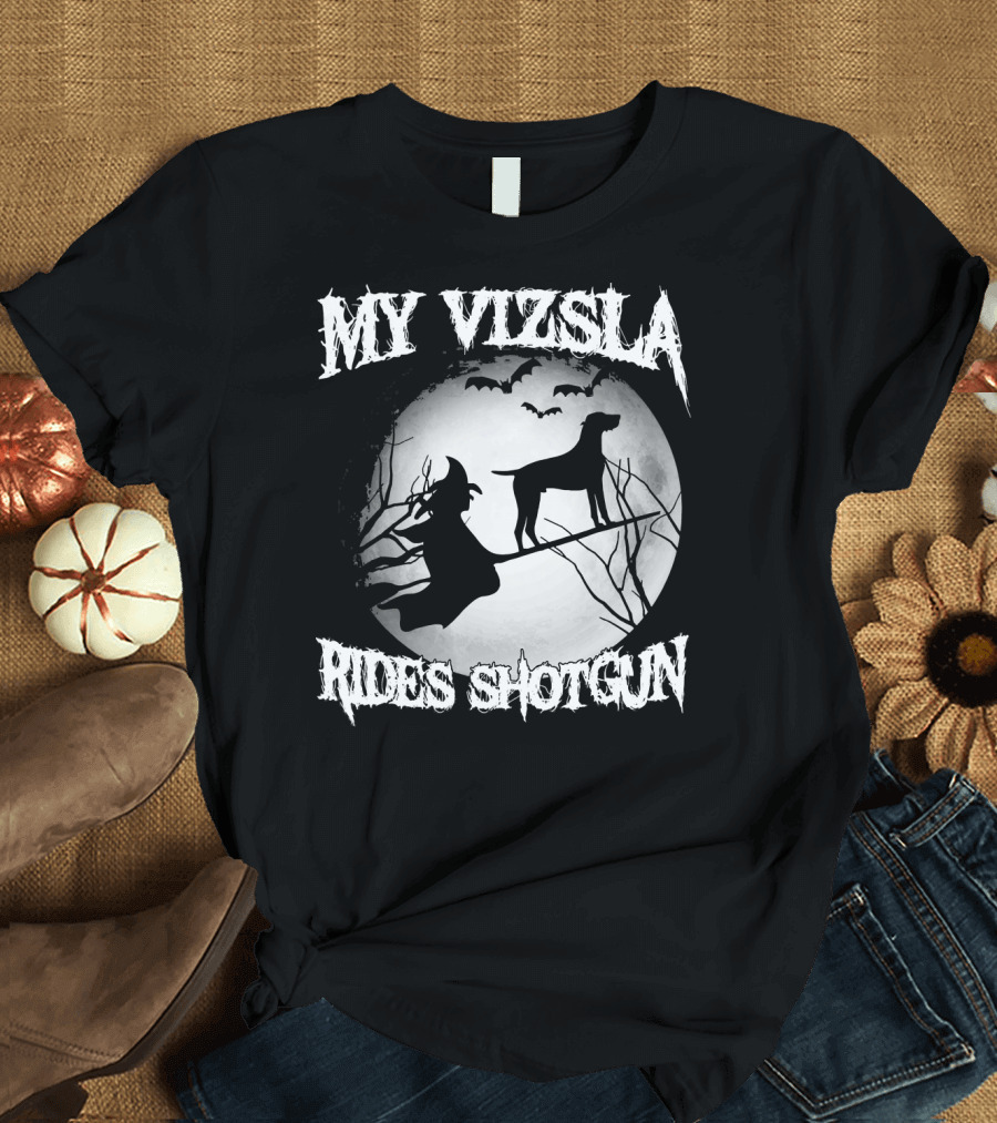 My Vizsla Rides Shotgun Halloween Witch Moon Bats T-Shirt