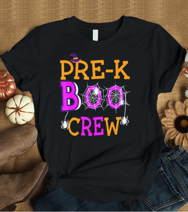 T-Shirt: Pre K Boo Crew Halloween Teacher Spider Web Hat T-Shirt Pre K Boo Crew Halloween Teacher Spider Web Hat T-Shirt