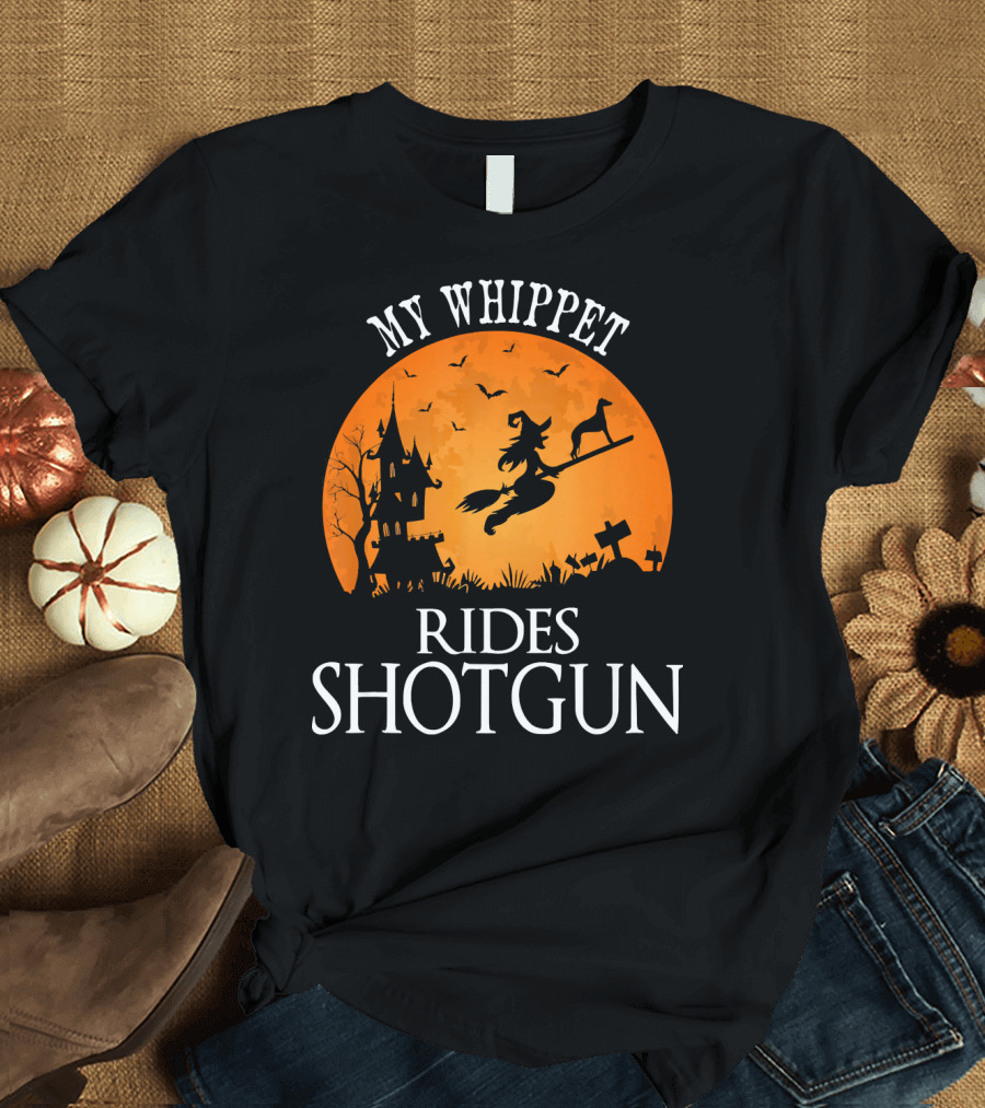 My Whippet Rides Shotgun Witch Broomstick Halloween Scene T-Shirt