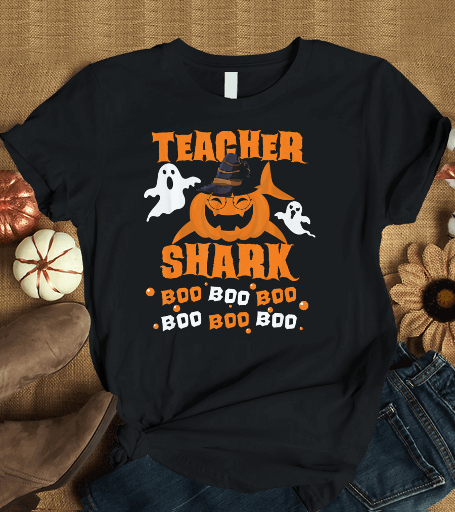 Teacher Shark Boo Boo Boo Funny Shark Halloween Ghost Pumpkin T-Shirt