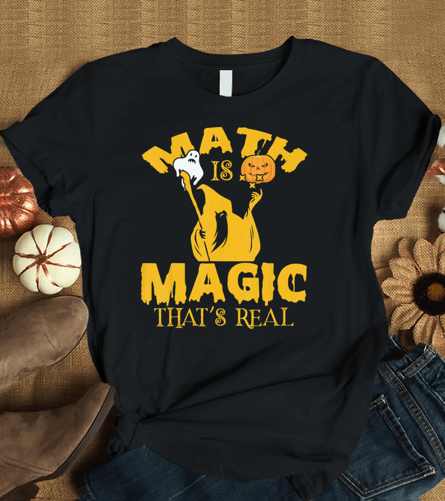 Math is Magic That's Real Halloween Teacher Ghost Pumpkin T-Shirt
