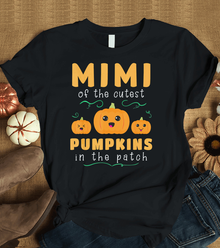 Mimi of the Cutest Pumpkins in the Patch T-Shirt