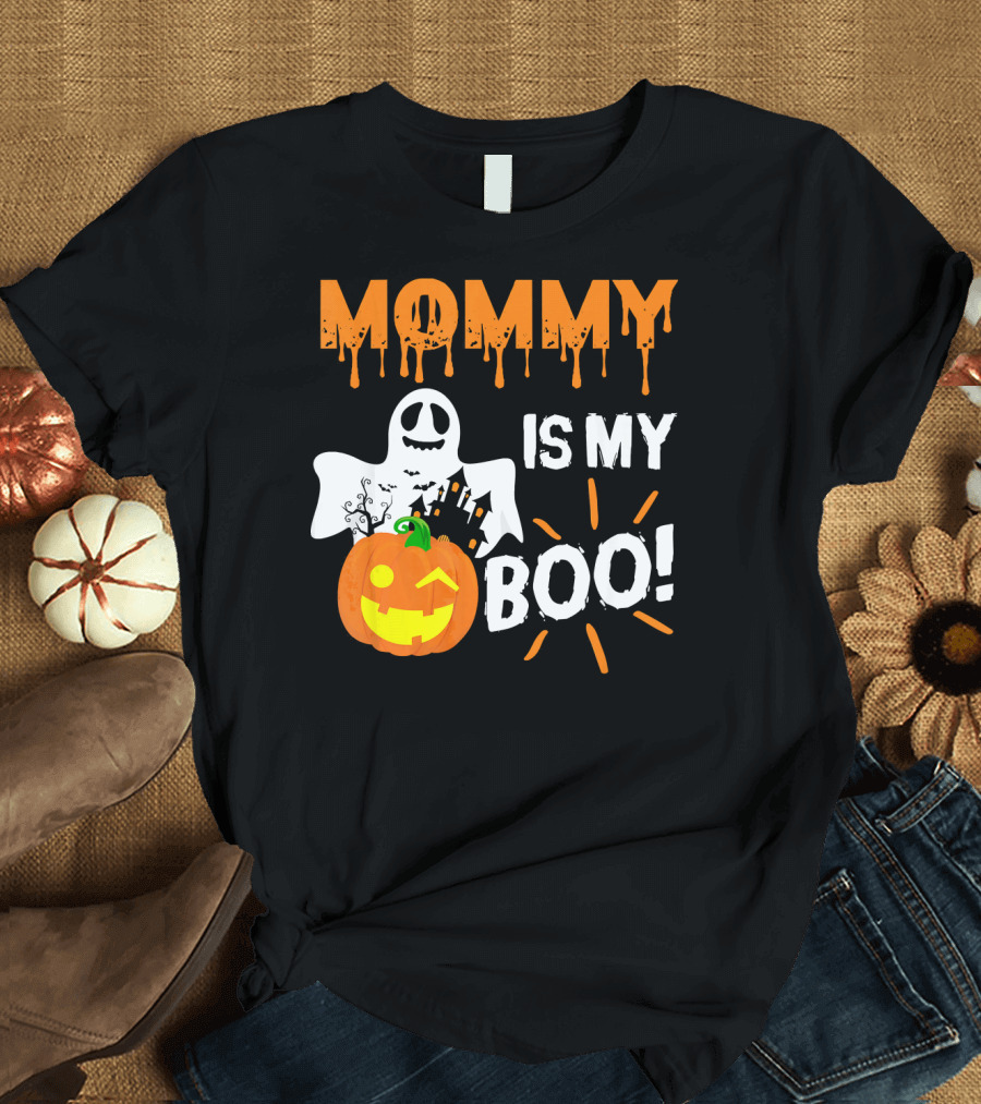 MOMMY IS MY BOO Ghost Pumpkin Halloween T-Shirt
