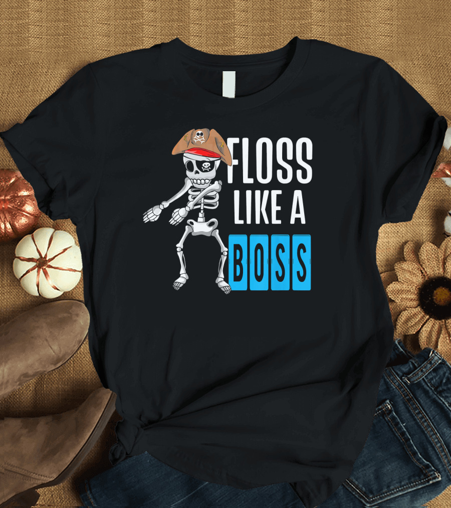Floss Like A Boss Flossing Skele Pirate Hat Skeleton Dance T-Shirt