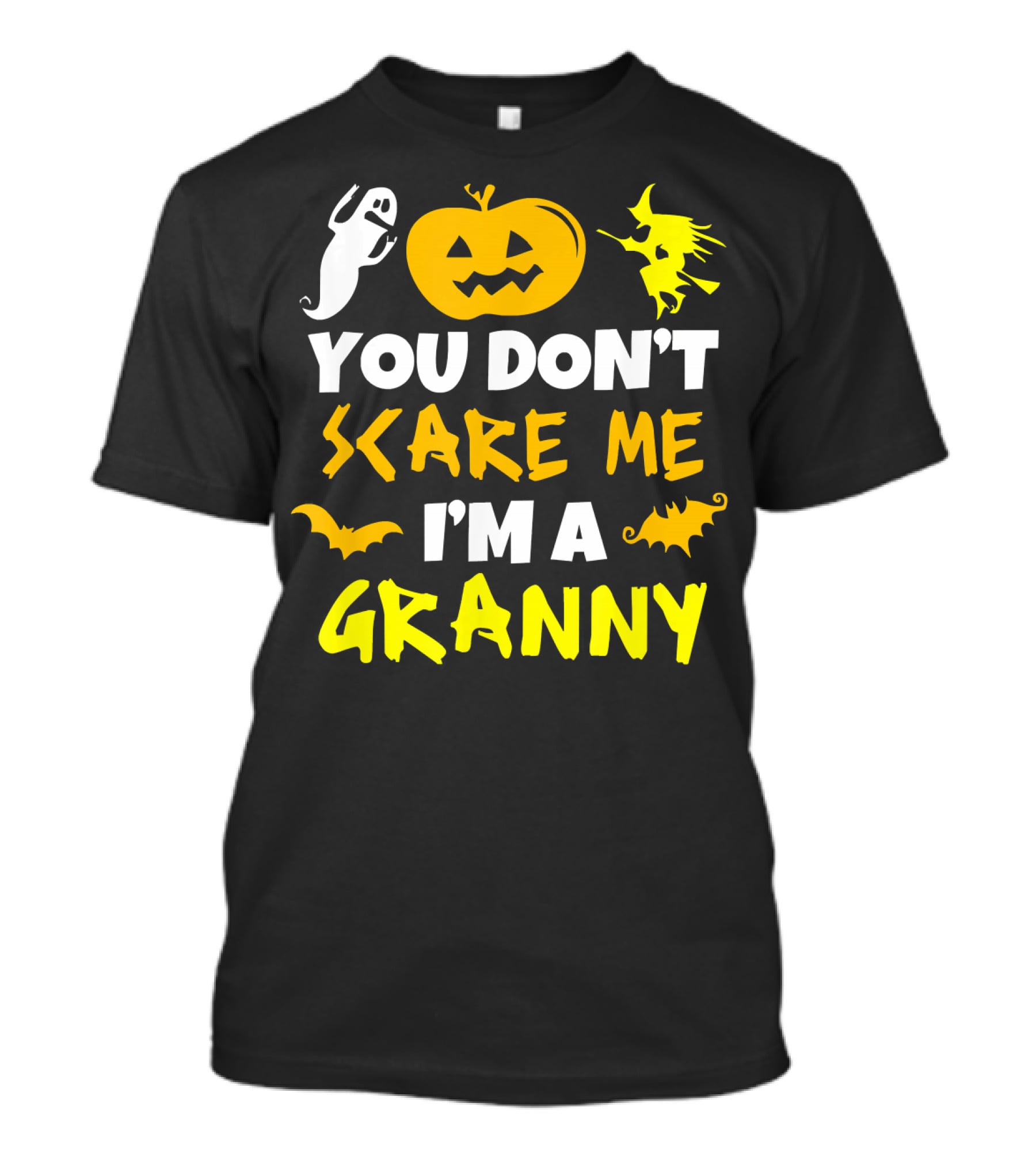 You Don't Scare Me I'm A Granny Halloween Pumpkin Ghost Witch Bat T-Shirt