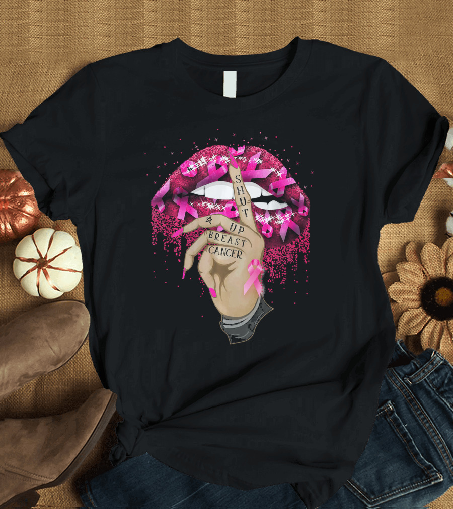 Shut Up Breast Cancer Pink Lips and Finger Tattoo with Ribbons T-Shirt
