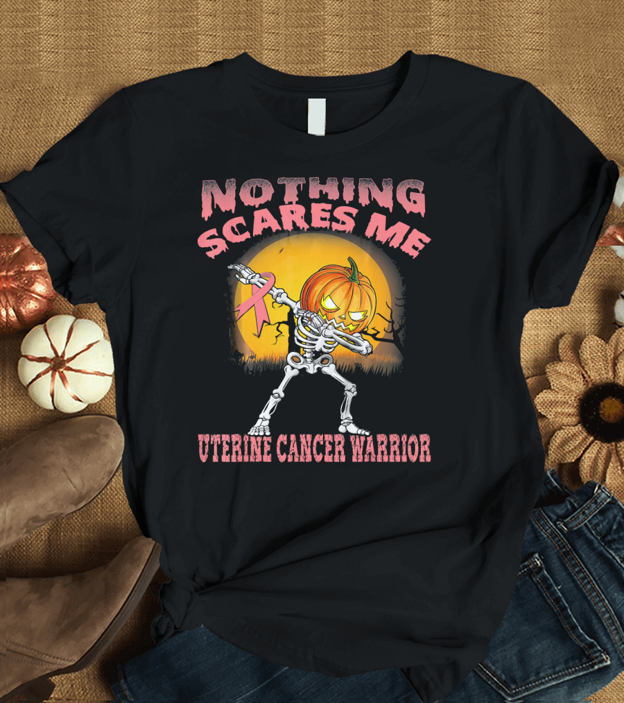 Nothing Scares Me Uterine Cancer Warrior Dabbing Skeleton Pumpkin T-Shirt