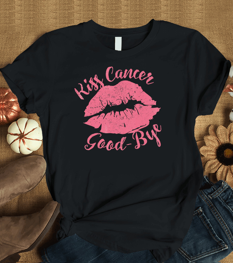 Kiss Cancer Goodbye Good-Bye Breast Cancer Awareness T-Shirt