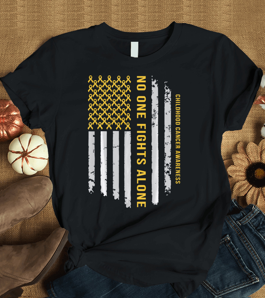 No One Fights Alone Childhood Cancer Awareness American Flag T-Shirt