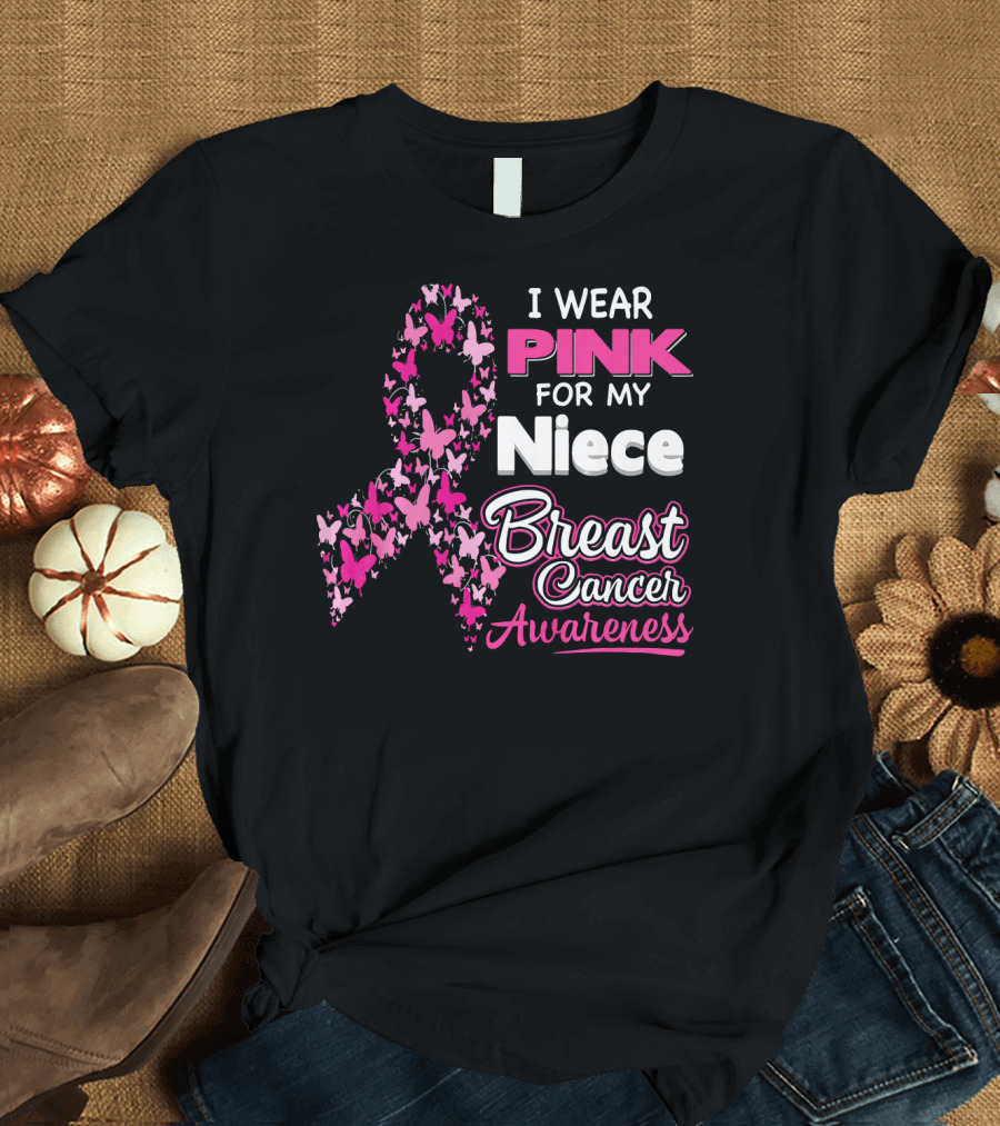I Wear Pink for My Niece Breast Cancer Awareness Butterfly T-Shirt